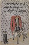 SASSOON, SIEGFRIED. Memoirs of a Fox-Hunting Man.